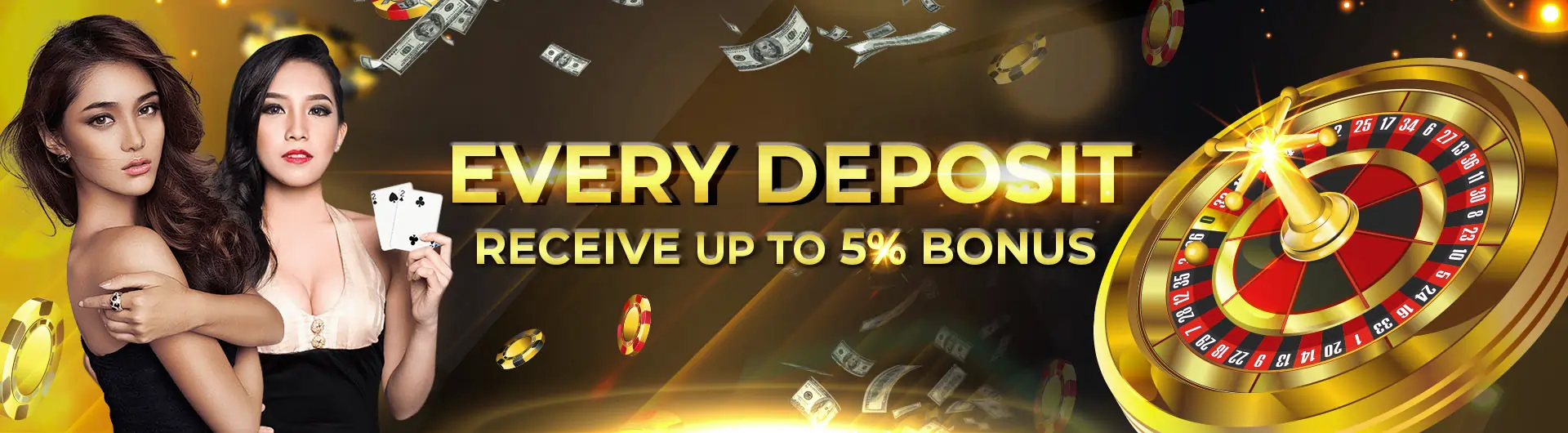 EVERY DEPOSIT 5%