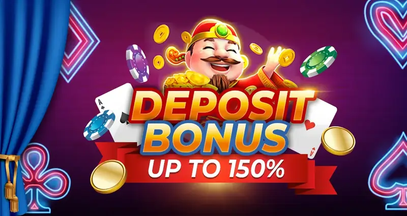 DEPOSIT BONUS 150%